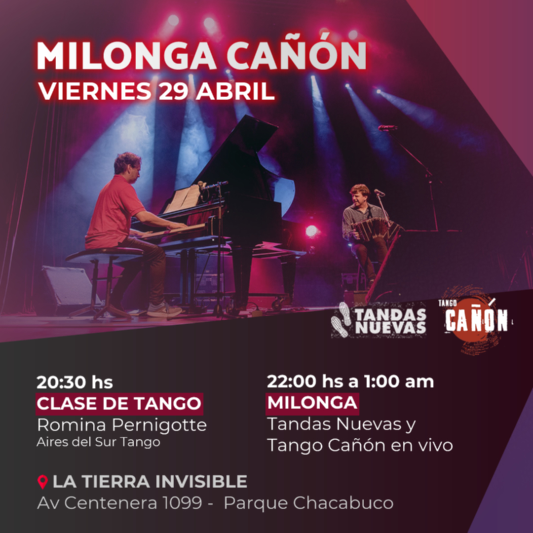 Milonga Cañón en La Tierra Invisible