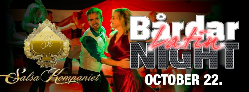 Bårdar Latin Night - 22. October!