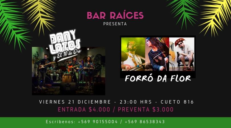 DanyLazos y el 10 de Oro + Forró Da Flor en Bar Raíces