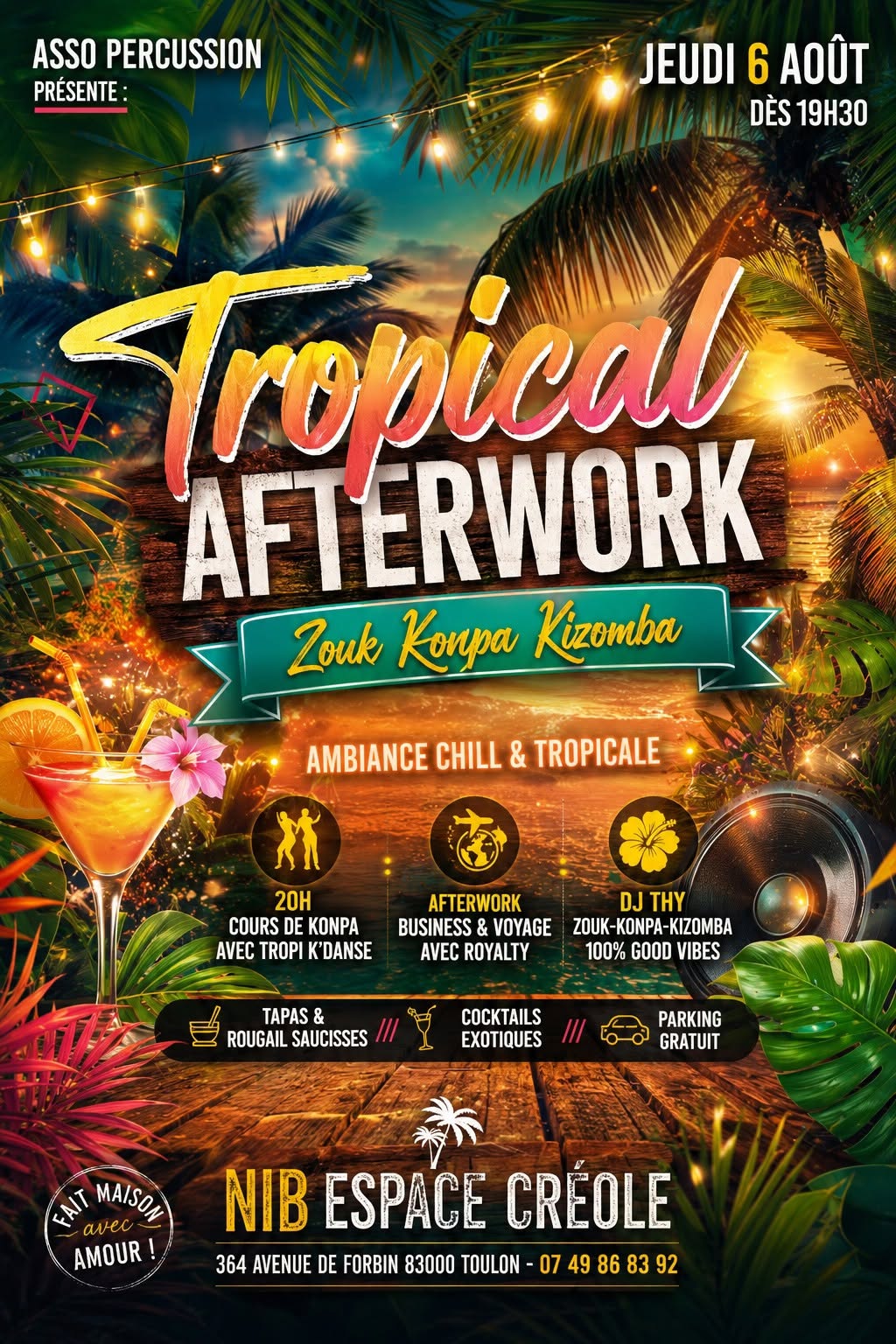 AFTER WORK Tropical - nouveau lieu! - Dj Thy