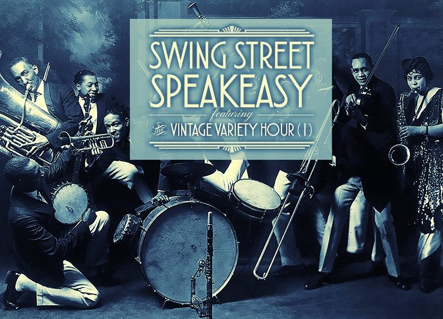 Swing Street: The Vintage Variety Hour Premiär