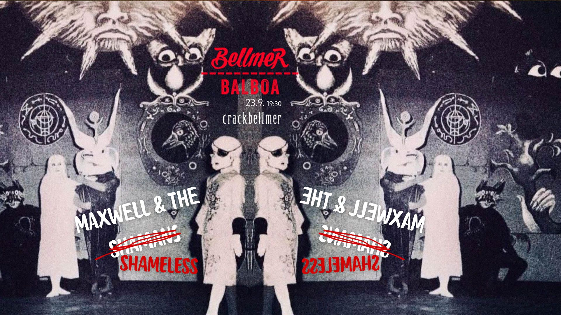 Bellmer Balboa w Maxwell & the Shamans LIVE ! ! !