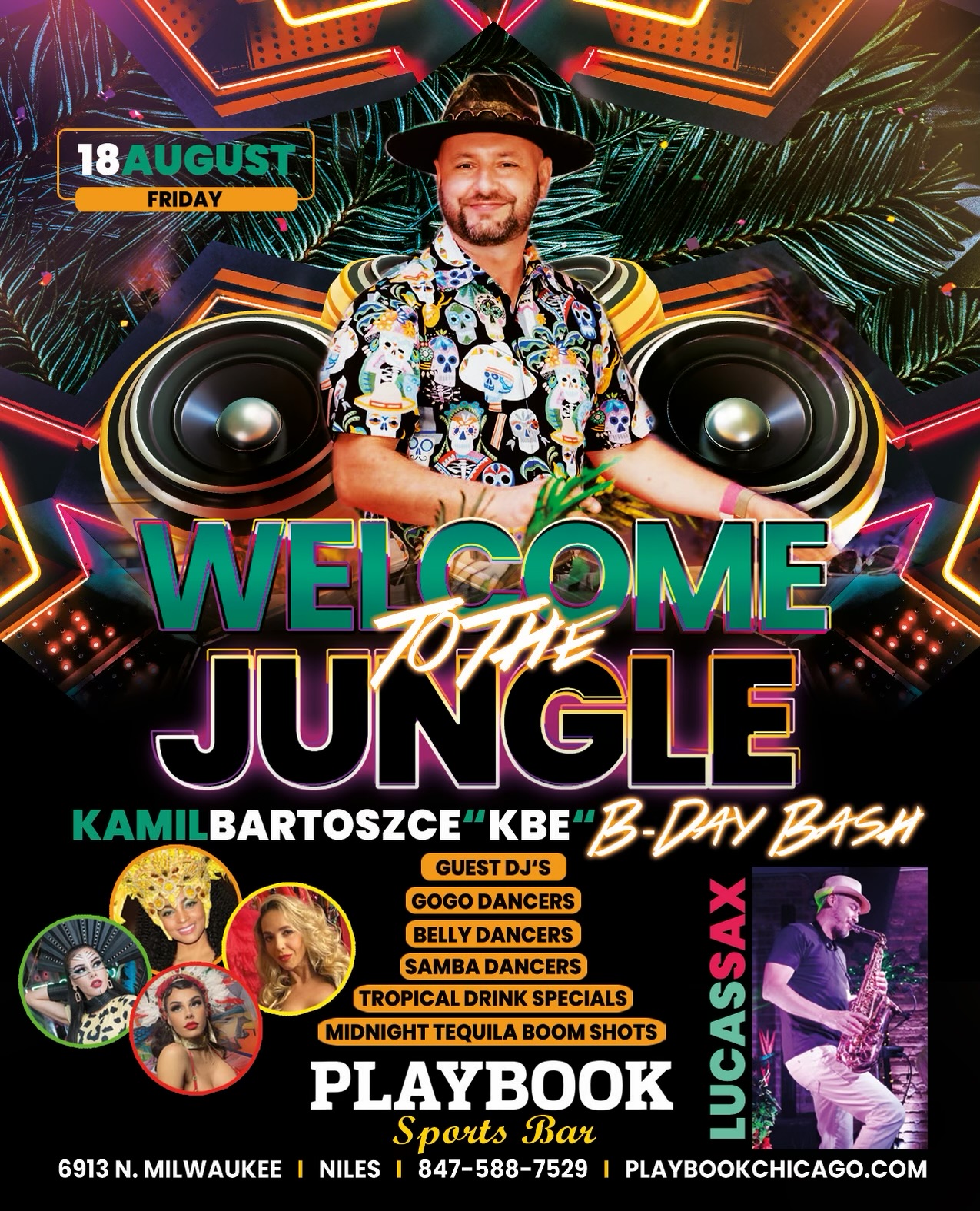 Welcome to the Jungle with Kamil Bartoszcze (B-day Celebration)
