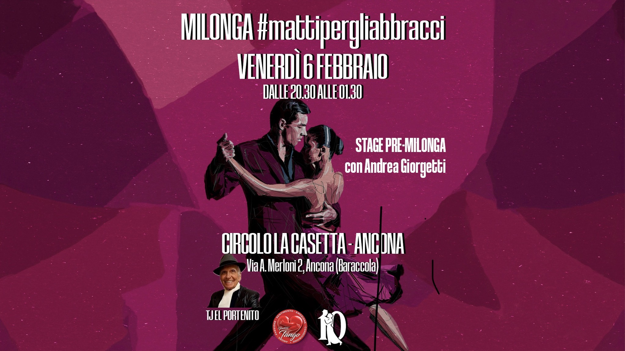 MILONGA #mattipergliabbracci alla Casetta di Ancona - VENERDÌ 6 Febbraio - Tj EL PORTENITO