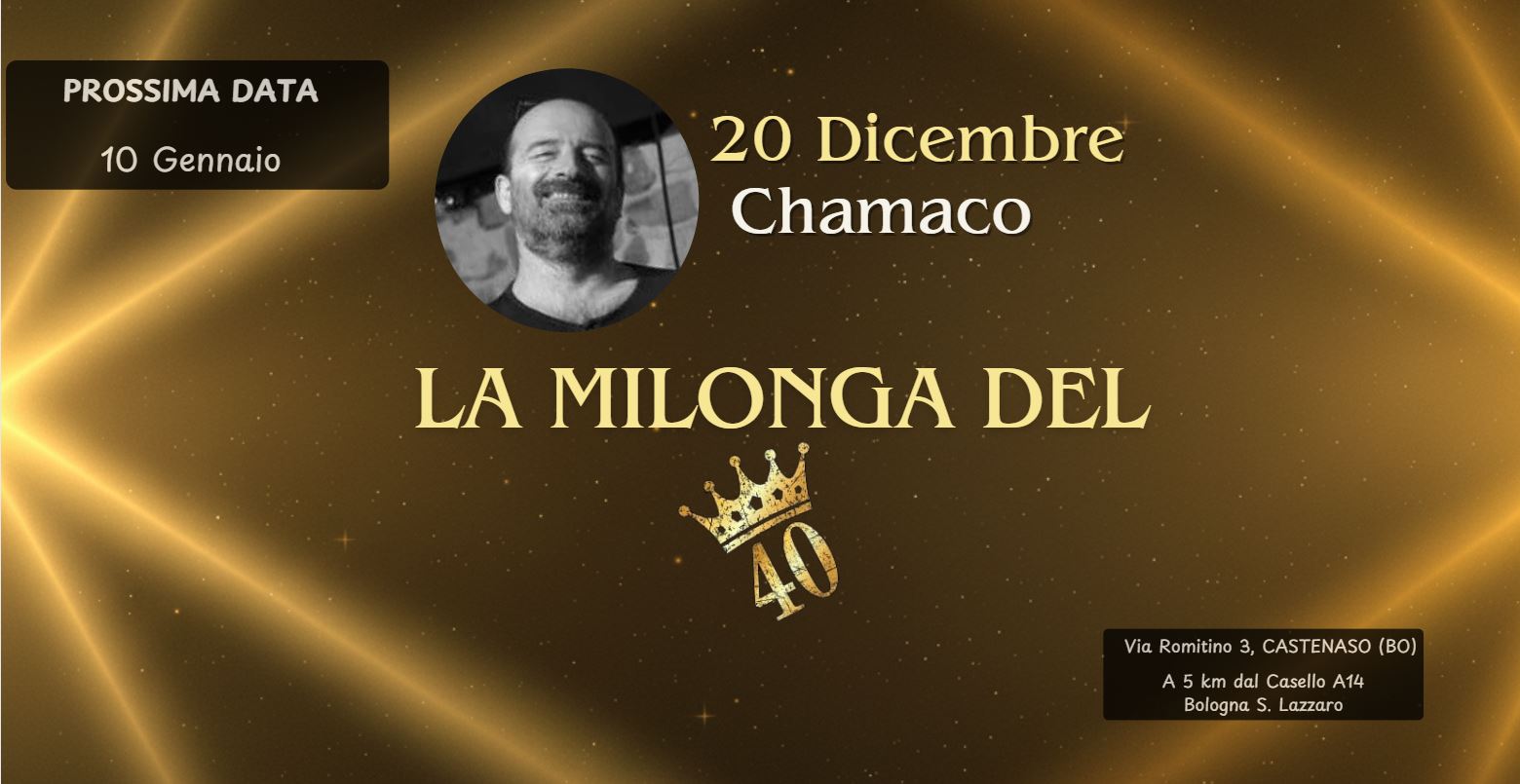 La Milonga del 40 - DJ Chamaco