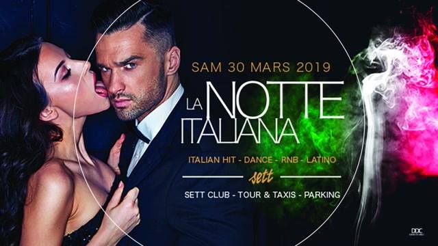 La Notte italiana ✘ SETT CLUB ✘ Sat 30.03.19