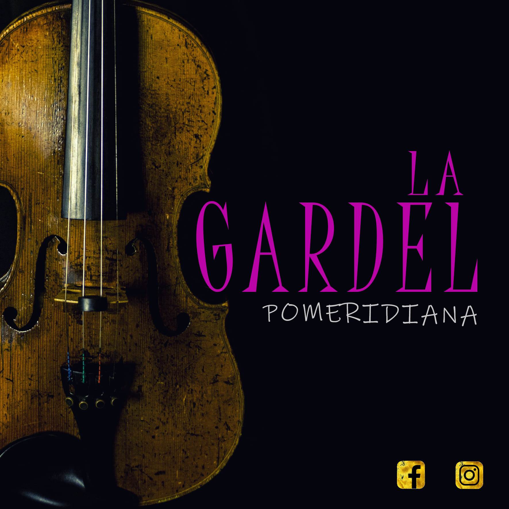 "La Gardel, Pomeridiana"