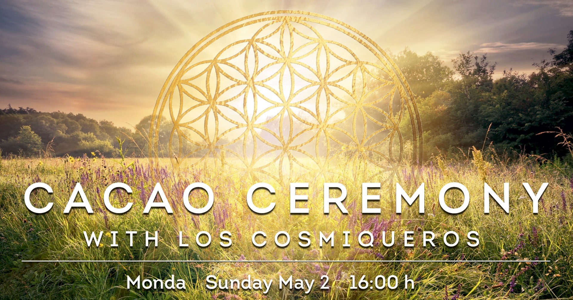 ♡ Cacao Ceremony ♡ with Los Cosmiqueros