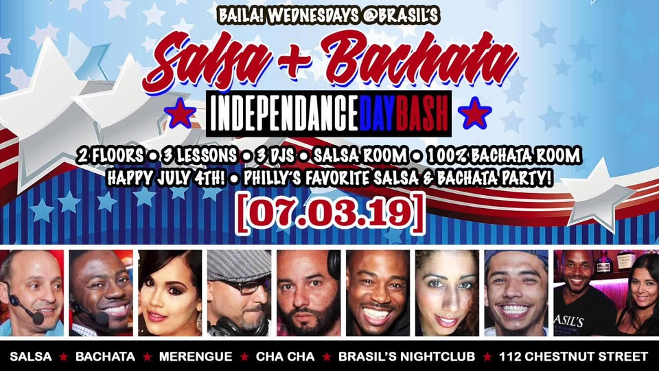 Salsa + Bachata Independence Day Bash - 2 Floors 3 DJS