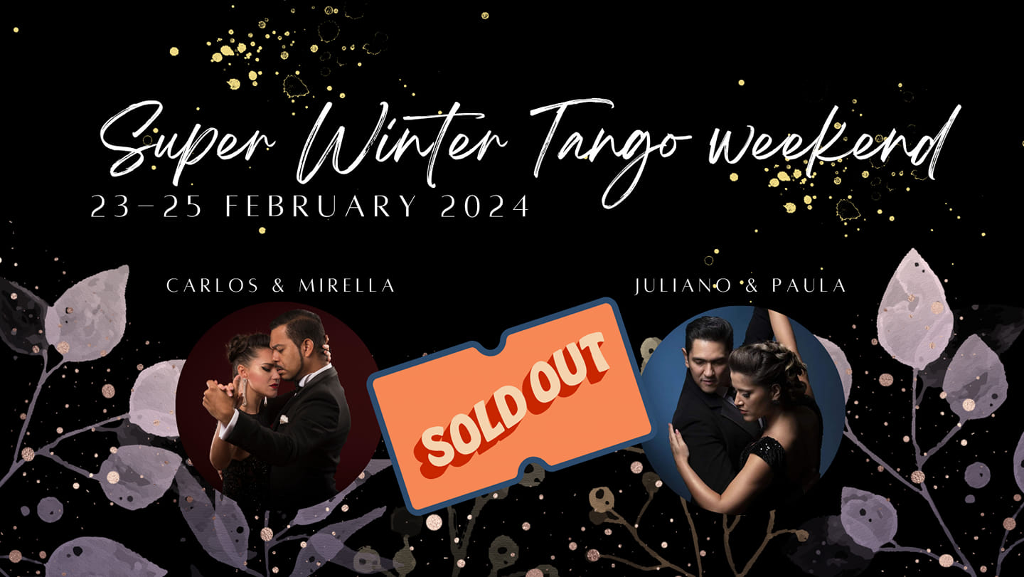 Super Winter Tango Weekend (fully booked)