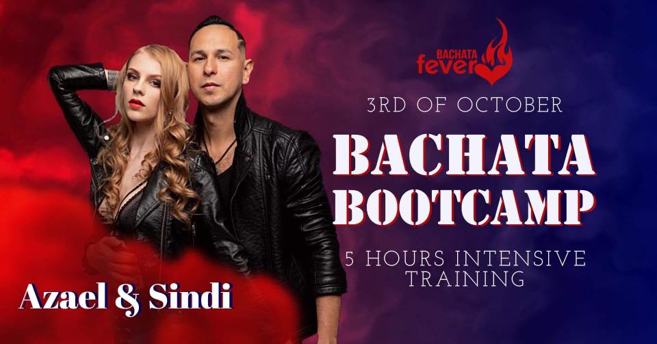 Bachata Bootcamp! 5h of INTENSIVE TRAINING with Azael & Sindi!
