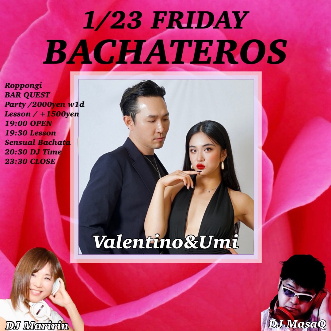 BACHATEROS QUEST!! Valentino&Umi