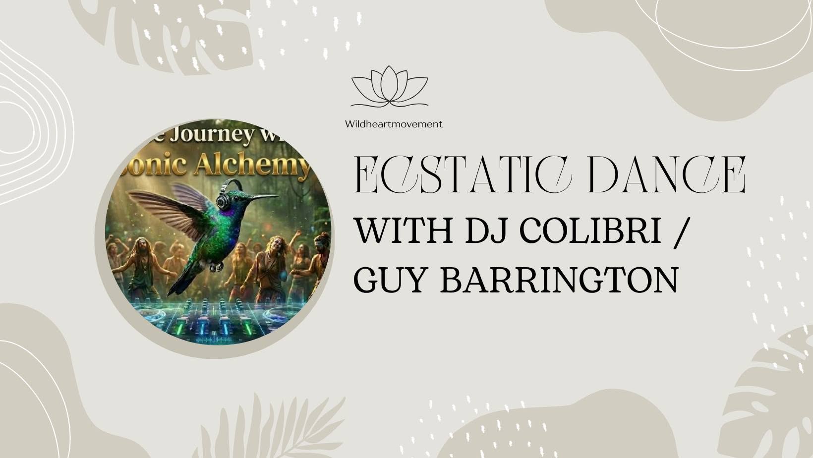 Ecstatic dance Dj Colibri