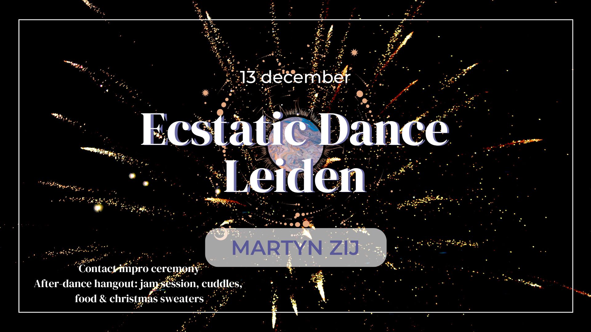 Leiden Ecstatic Dance eindejaarsfeest met Martyn Zij