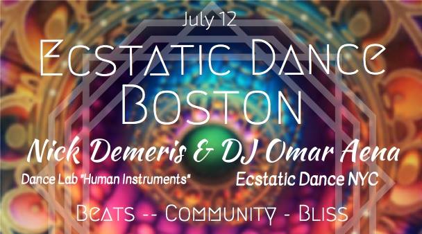 Ecstatic Dance Boston JULY DJ Omar Aena Human Instruments