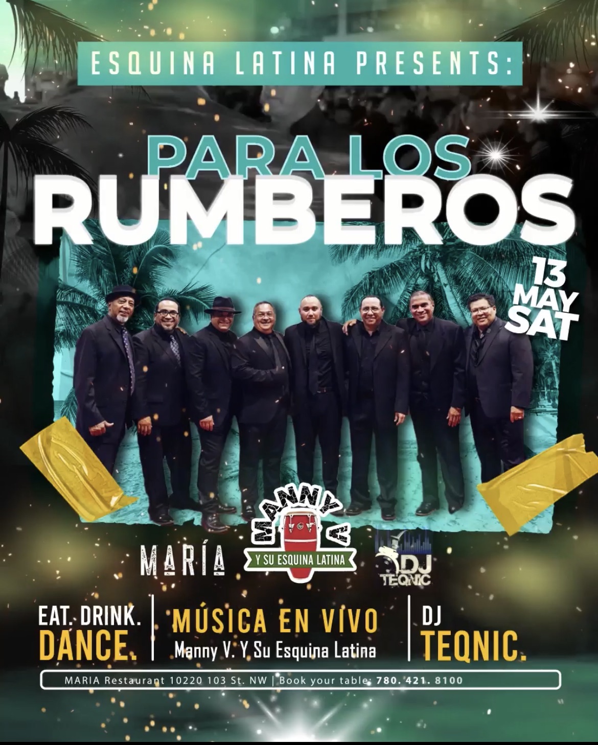 Manny V. Y Su Esquina Latina Presents: Pa Los Rumbero’s
