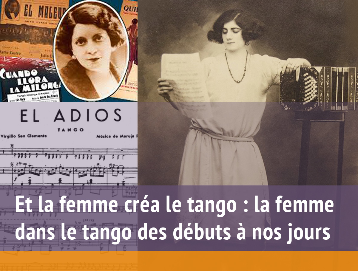 SLTMC : Et la femme créa le tango