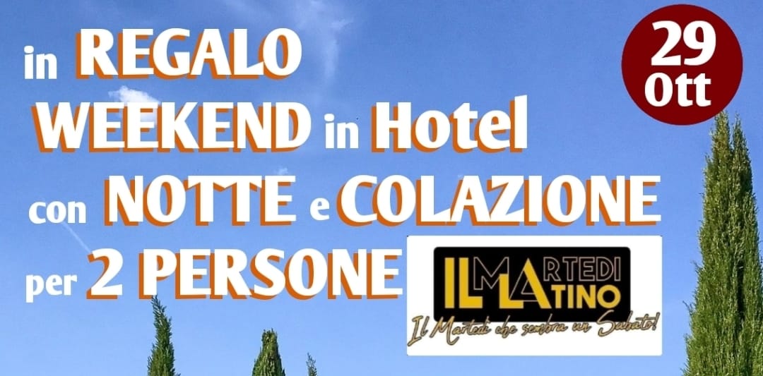 WEEKEND in REGALO per 2 persone ๐ฆน