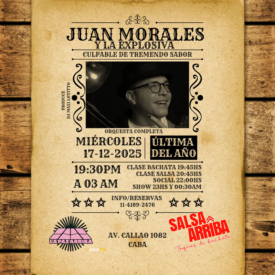 Última del Año con Juan Morales y La Explosiva Orquesta