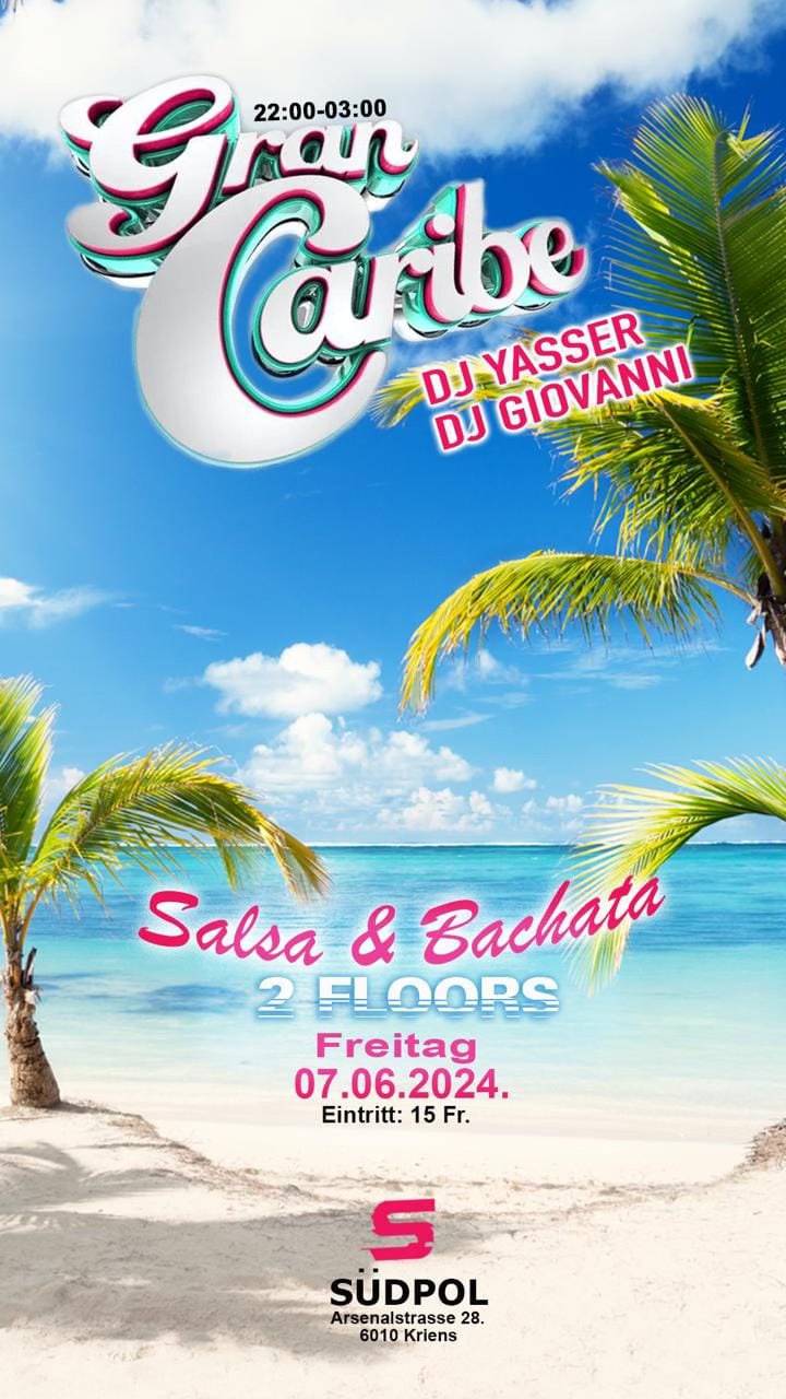 GRAN CARIBE ★ 2 Dance Floors ★ DJ Yasser & DJ Giovanni
