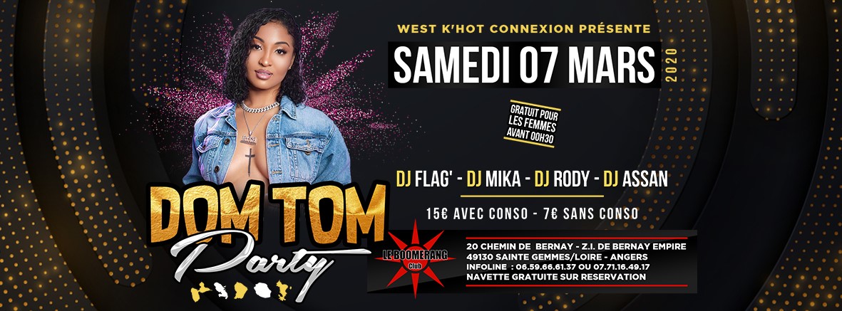 DOM TOM PARTY Au Boomerang Γ Angers