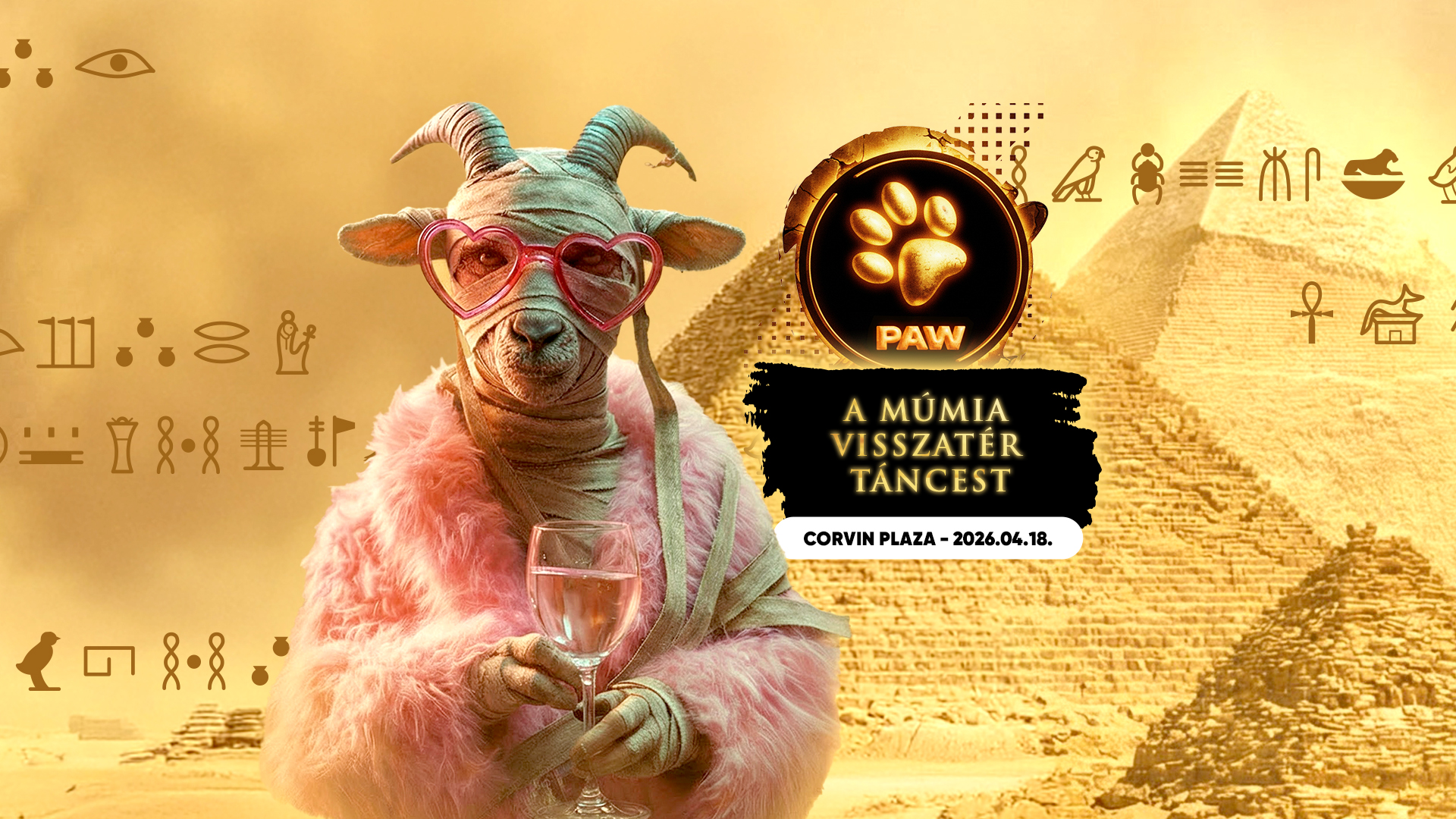PAW A múmia visszatér táncest 3️⃣ workshop, 3️⃣ táncstílus @ Corvin Plaza (26.04.18.)