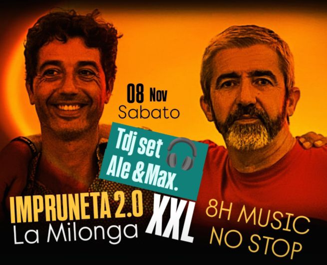 IMPRUNETA 2.0 XXL 8H MUSIC 2 tdj 🎧 set ALE e MAX