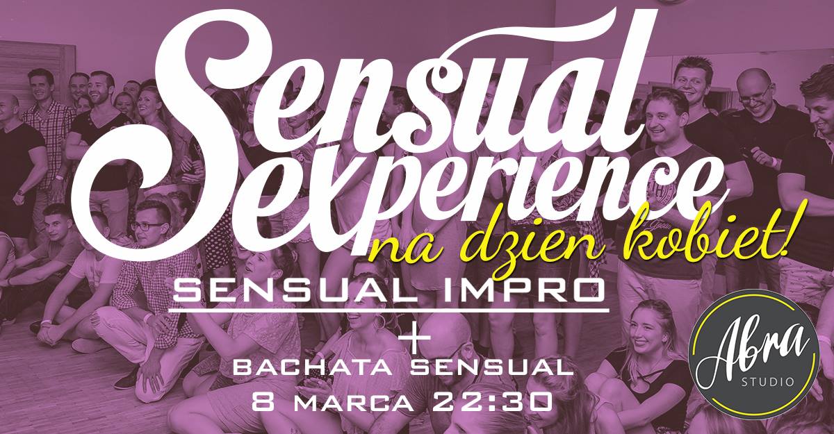 Sensual EXperience na dzień kobiet - 8 marca 22:30