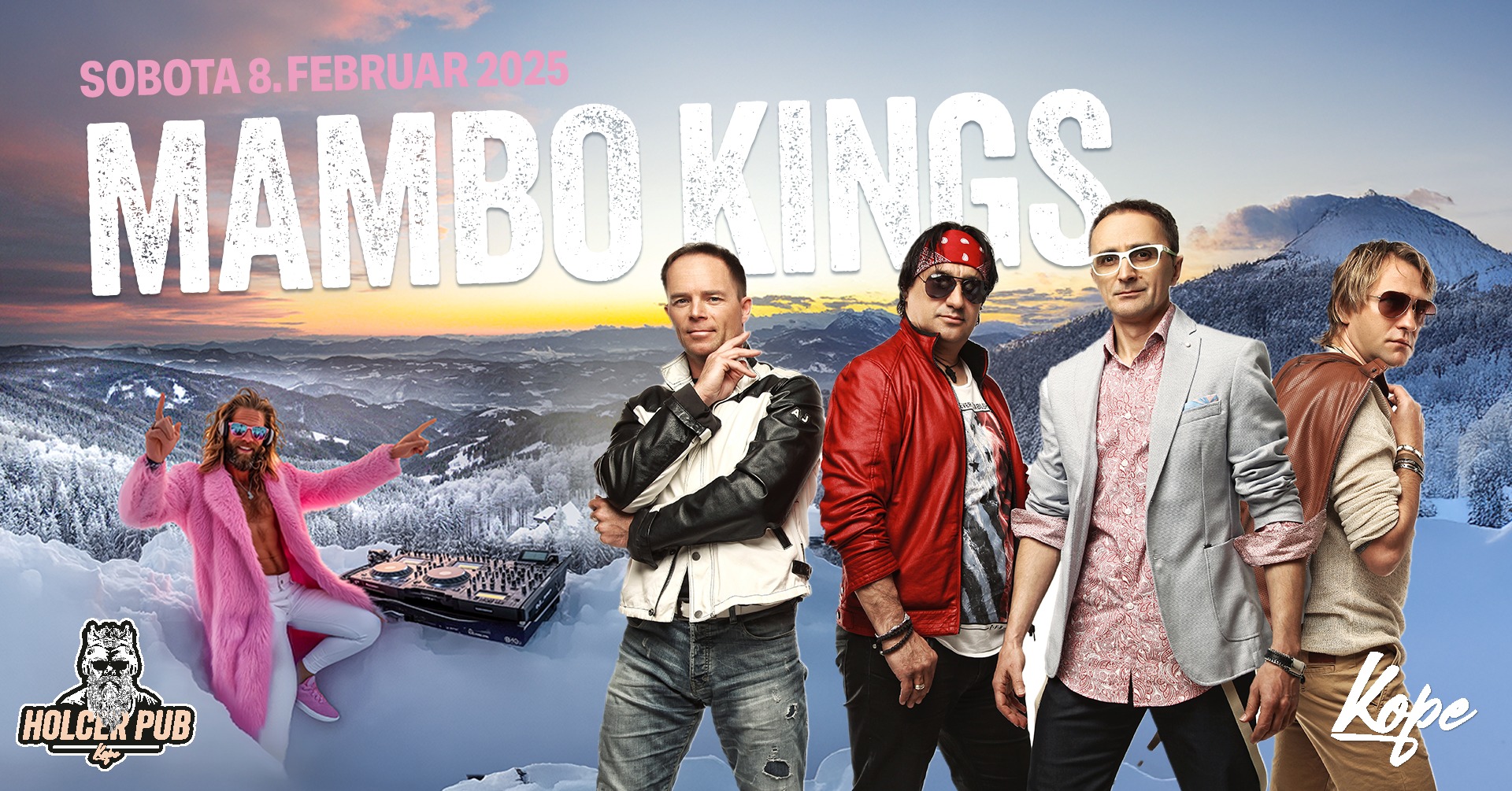 MAMBO KINGS 8. FEBRUAR 2025 KOPE