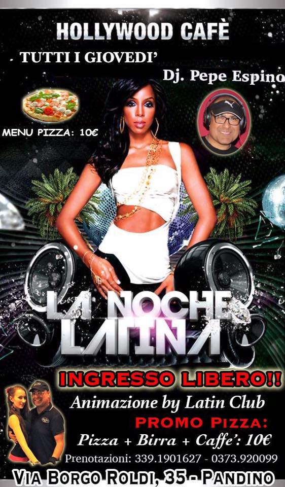 La noche Latina al Hollywood Caffè