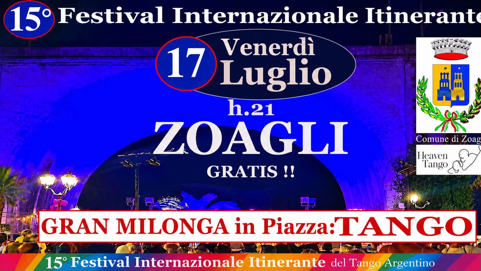 17 LUGLIO: ZOAGLI-Gran Milonga-Tappa n.15 Fest.I.I. GRATIS 🧡💙💚