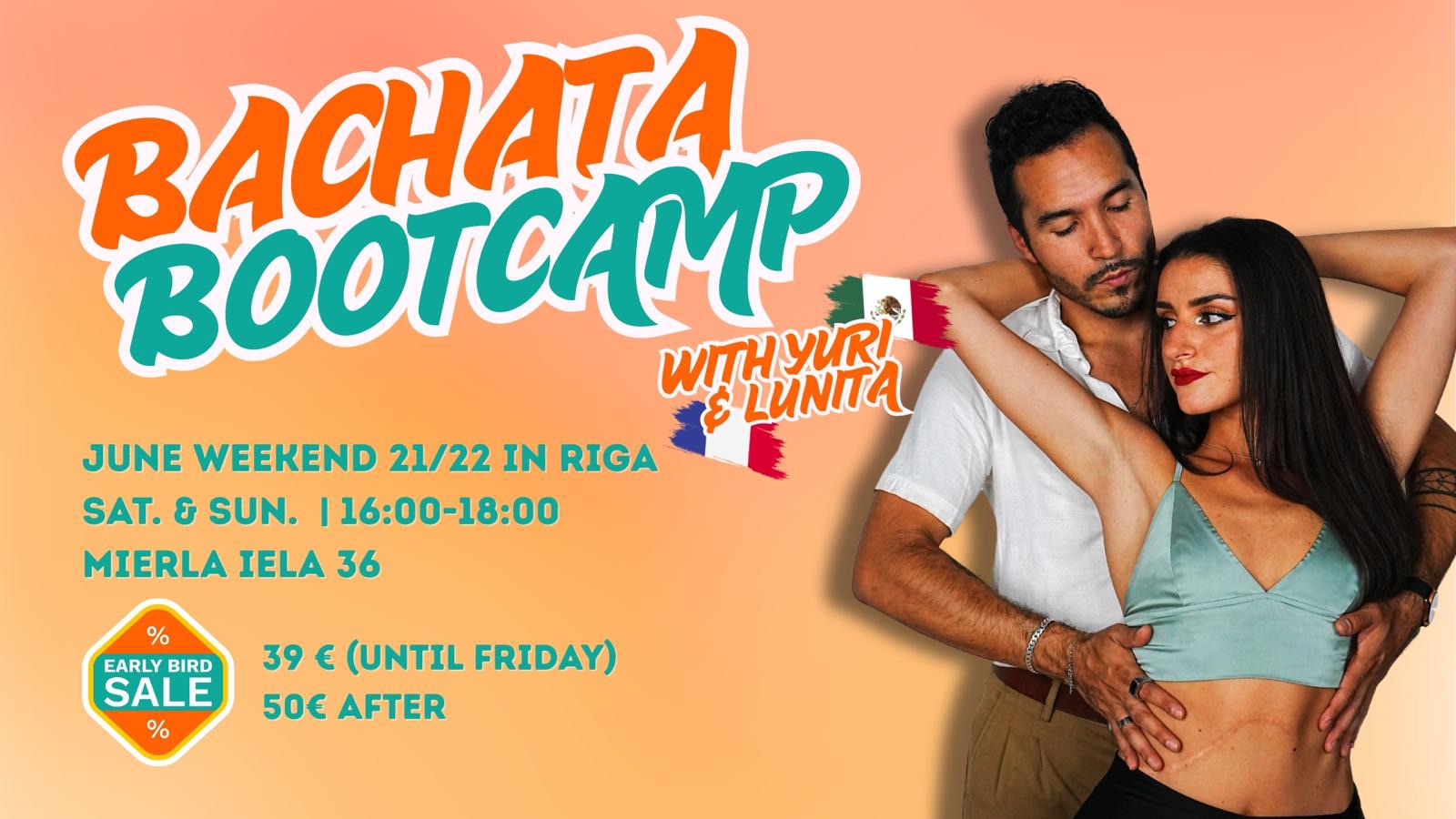 Bachata Bootcamp Weekend with Yuri & Lunita π₯