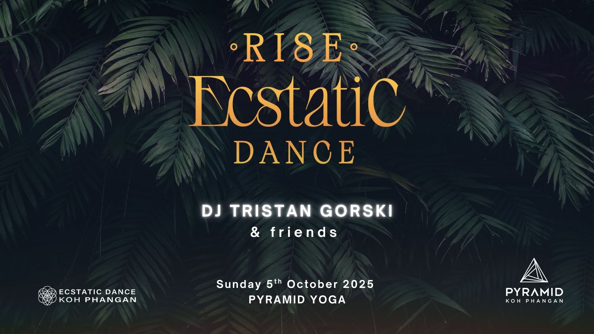 'RISE' Ecstatic Dance with DJ Tristan Gorski