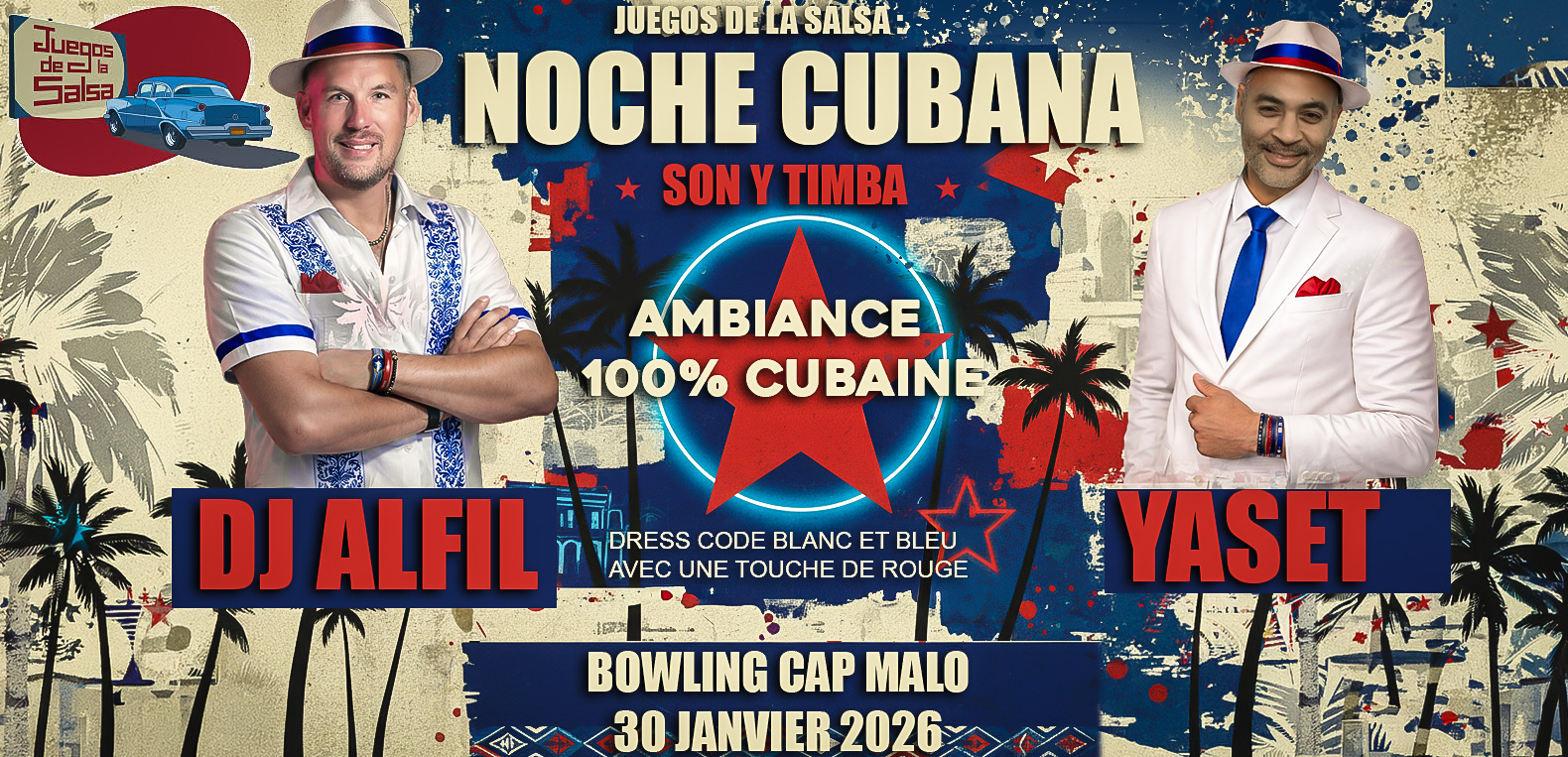 RENNES : Noche Cubana : Son y Timba avec Yaset et DJ Alfil Bowling Cap Malo