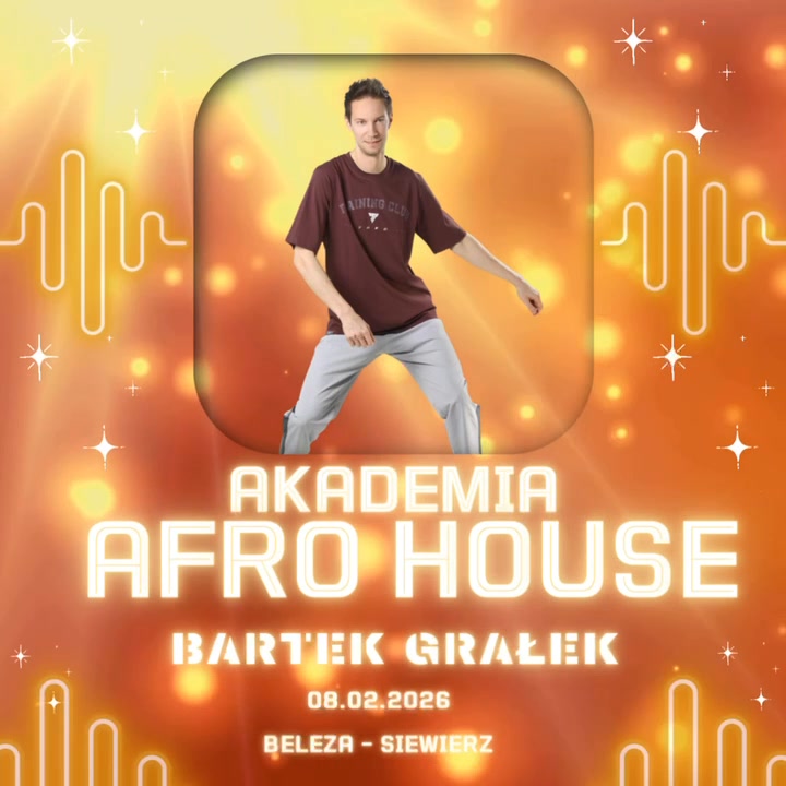 Akademia AFRO-HOUSE - Bartek Grałek