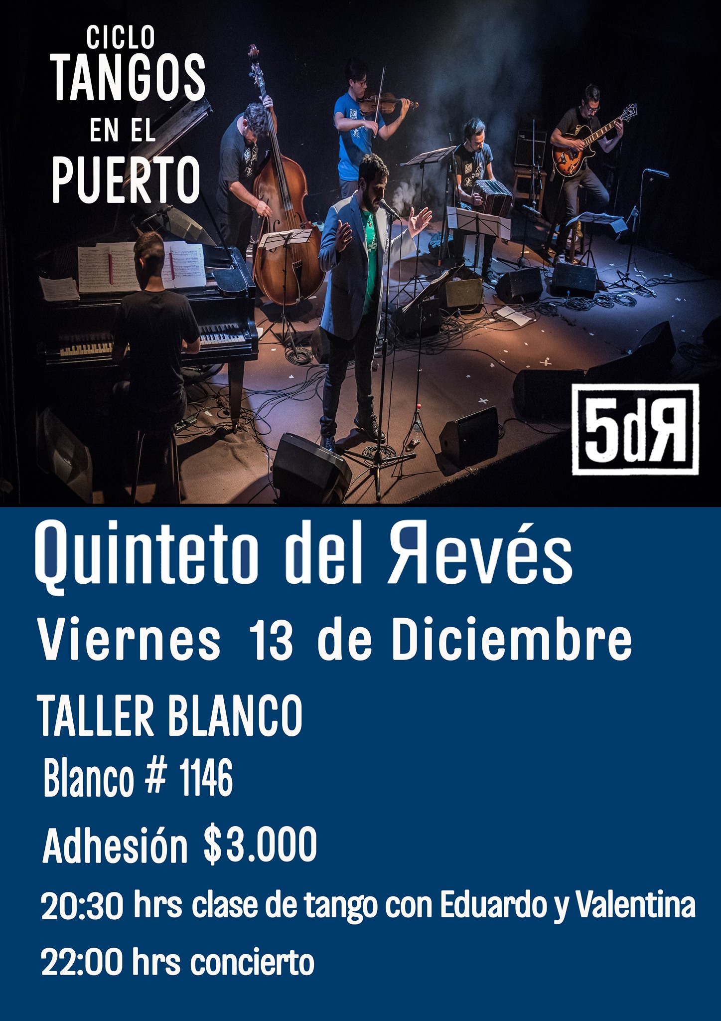 Quinteto del Revés vuelve a Taller Blanco: Tangos en el puerto