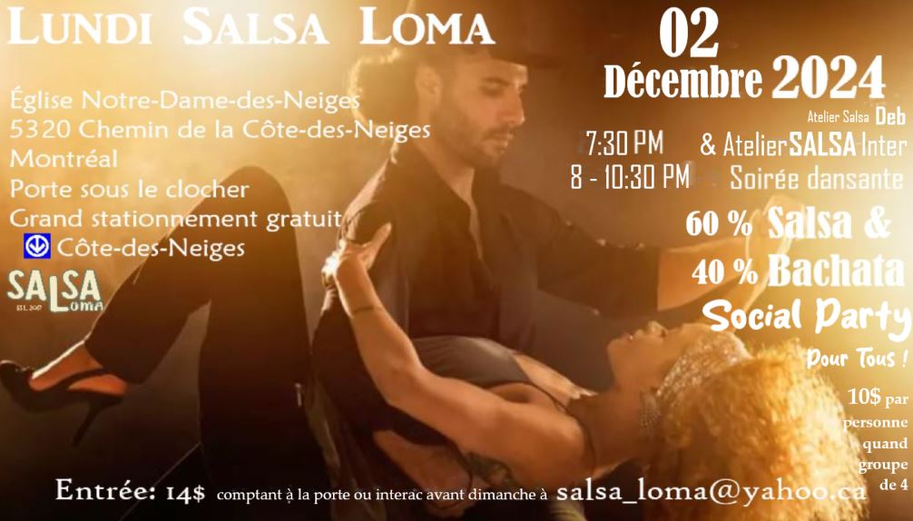 SALSA BACHATA Social 💃Lundi Monday🕺Cours + Soirée 🌺 02 Dec 2024 🌴 7:30 -10:30 PM ☀️ Montreal