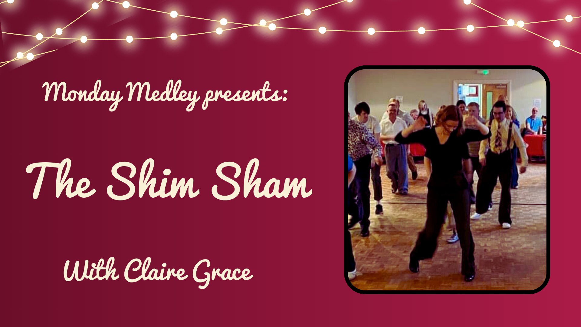 Shim Sham Workshop - Monday Medley