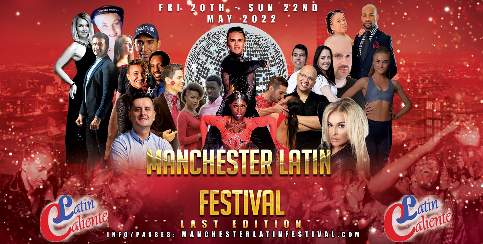 Manchester Latin Festival 20th -22nd May 2022- Last Edition