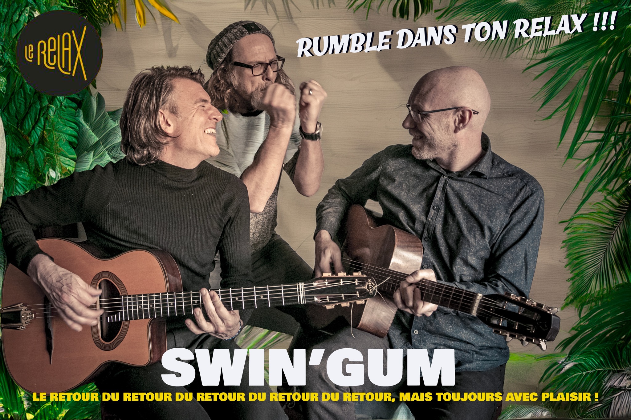 Swin'Gum dans ton Relax : Le retour du retour du retour qui tourne