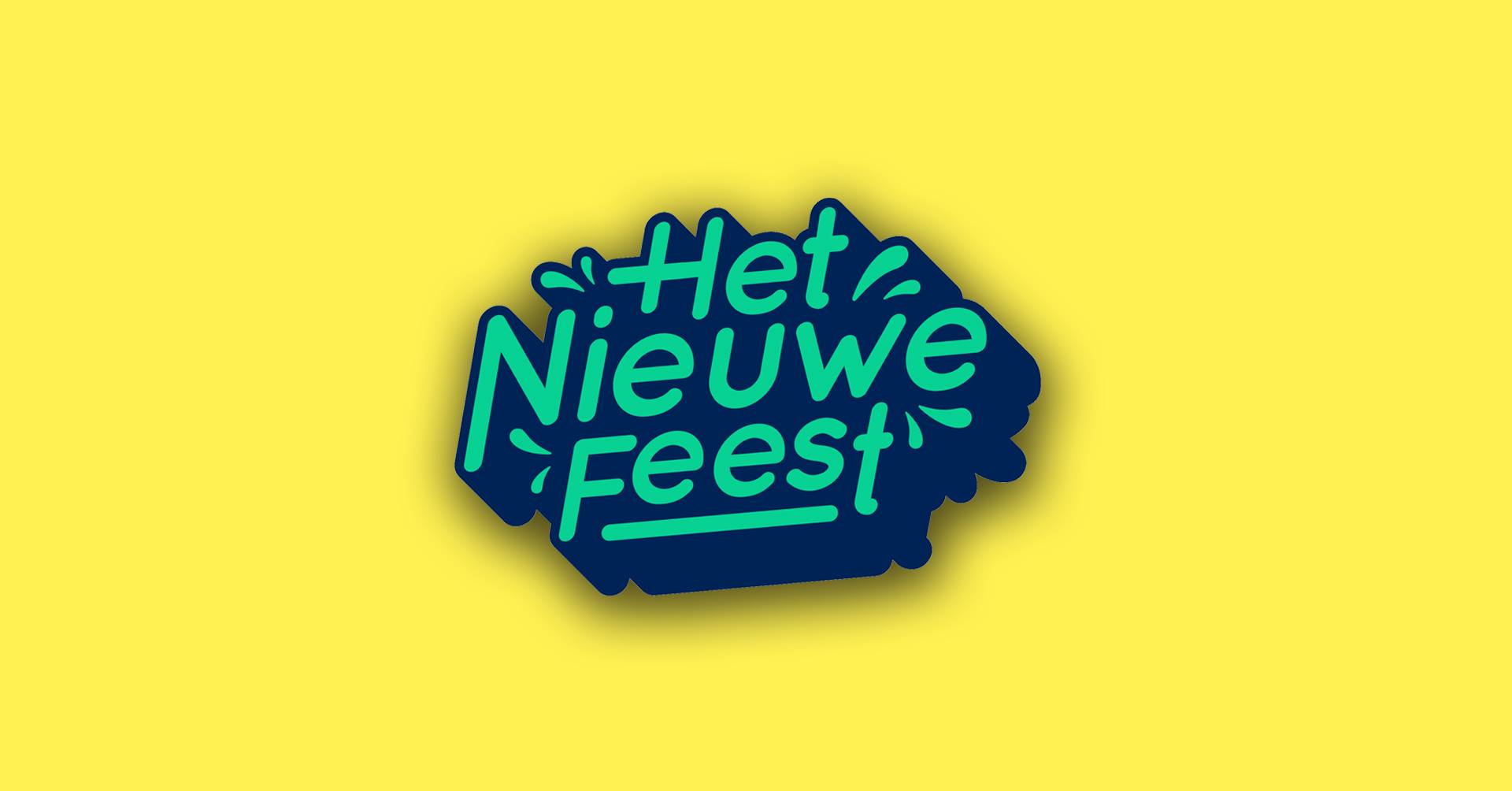 Het Nieuwe Feest #2 Met Zoete Zin & Fuif