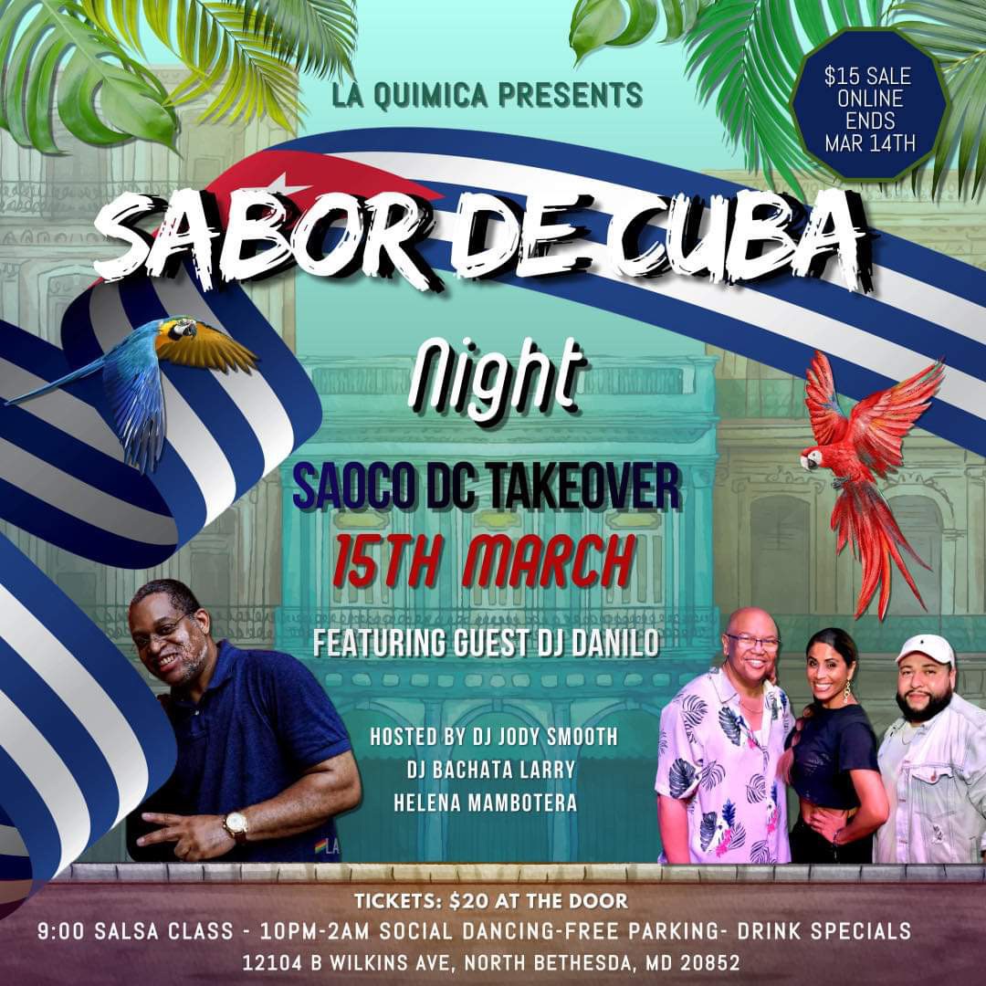 La Quimica “Sabor De Cuba Night” with SAOCO DC