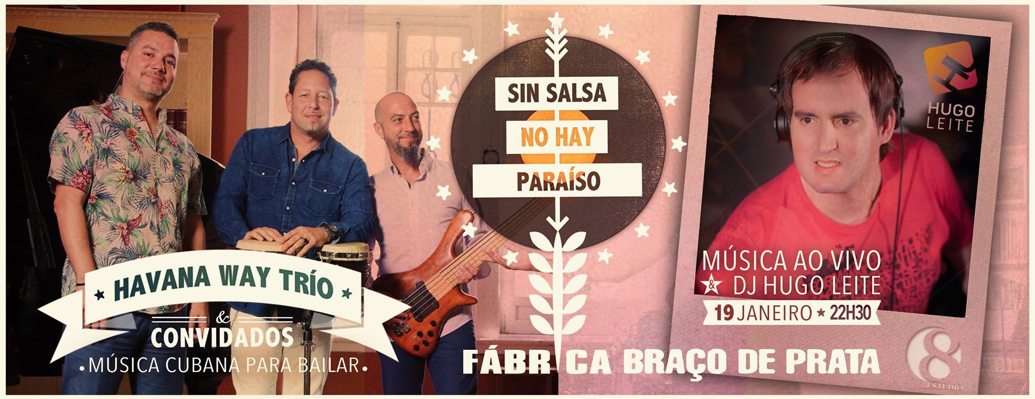 Sin Salsa no Hay Paraíso - Havana Way e Estúdio 8 + Hugo Leite