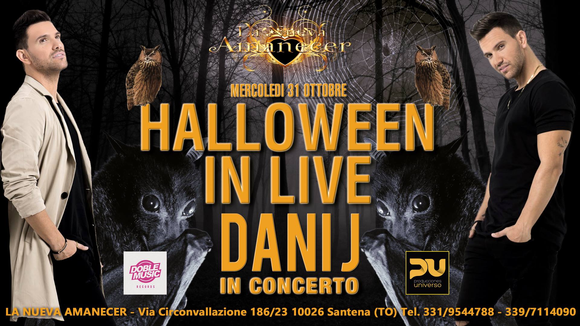 La Nueva Amanecer!Halloween in Live! Dani J Concerto!31 Ottobre!