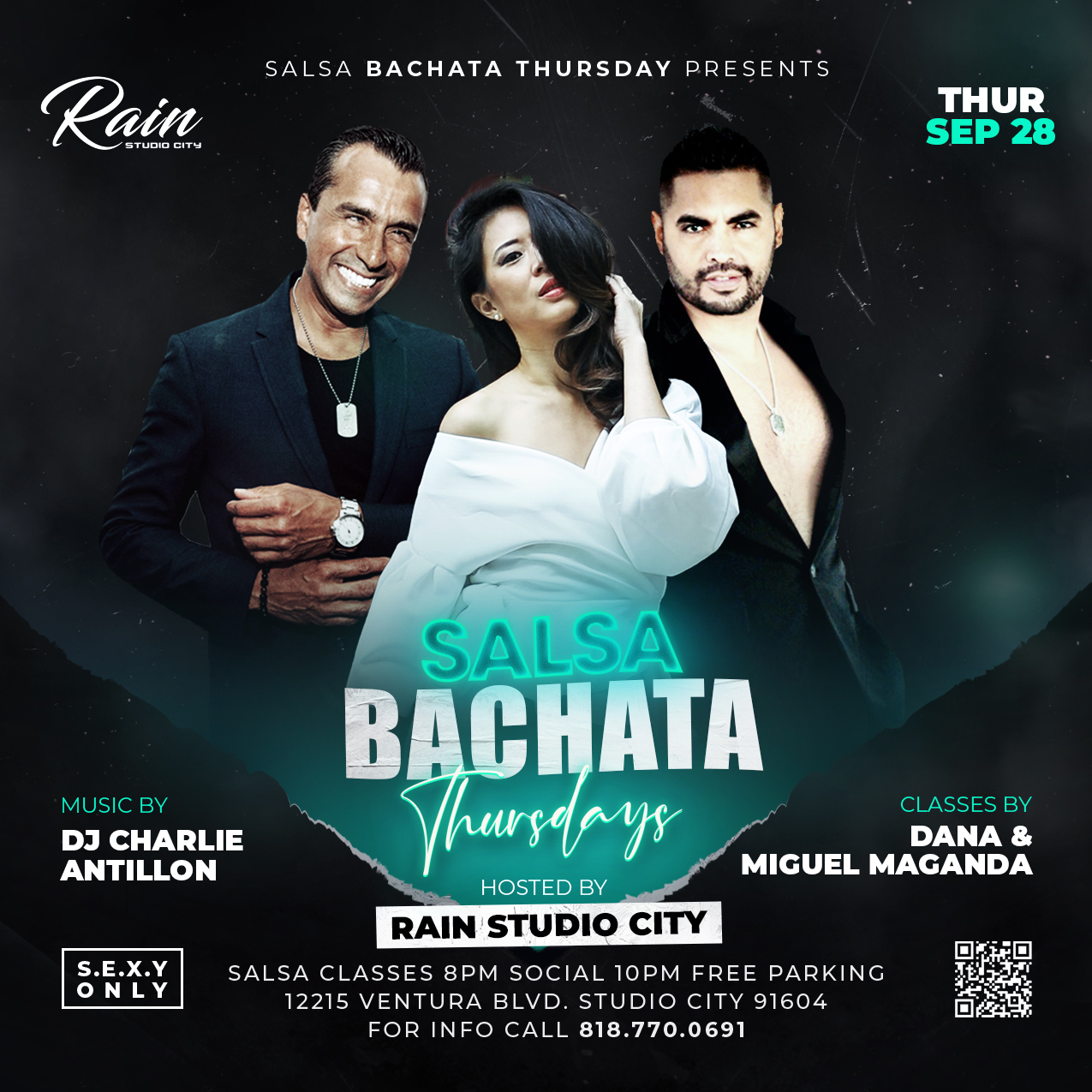 Rain Salsa Bachata Thursdays with MIGUEL MAGANDA, DANA & CHARLIE ANTILLON