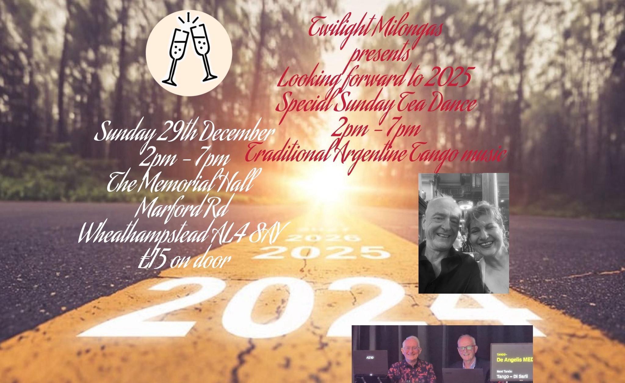 SUNDAY 29th DECEMBER - Looking forward to 2025 SPECIAL Sparkly TEA DANCE - extra hour - 2pm to 7pm!