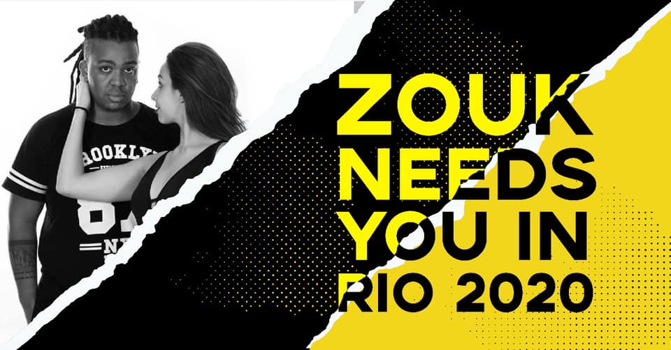 Zouk Needs You in Rio 2020