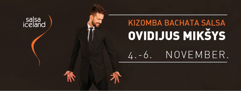 Workshop with Ovidijus Miksys - Bachata, kizomba and salsa