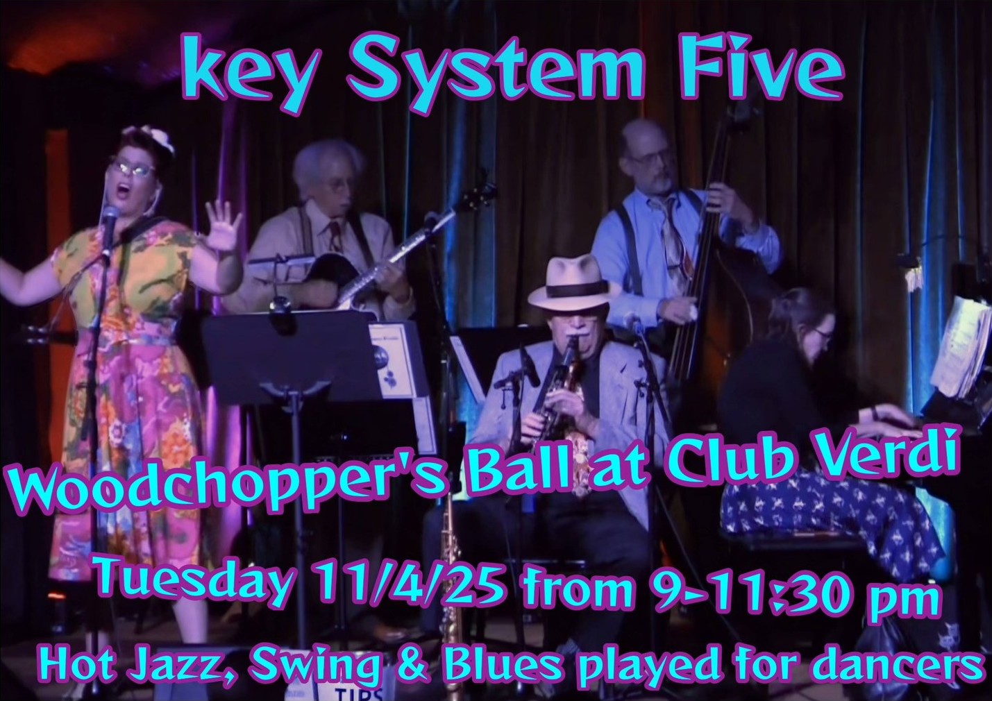 The Key System Five at the Woodchopper's Ball
