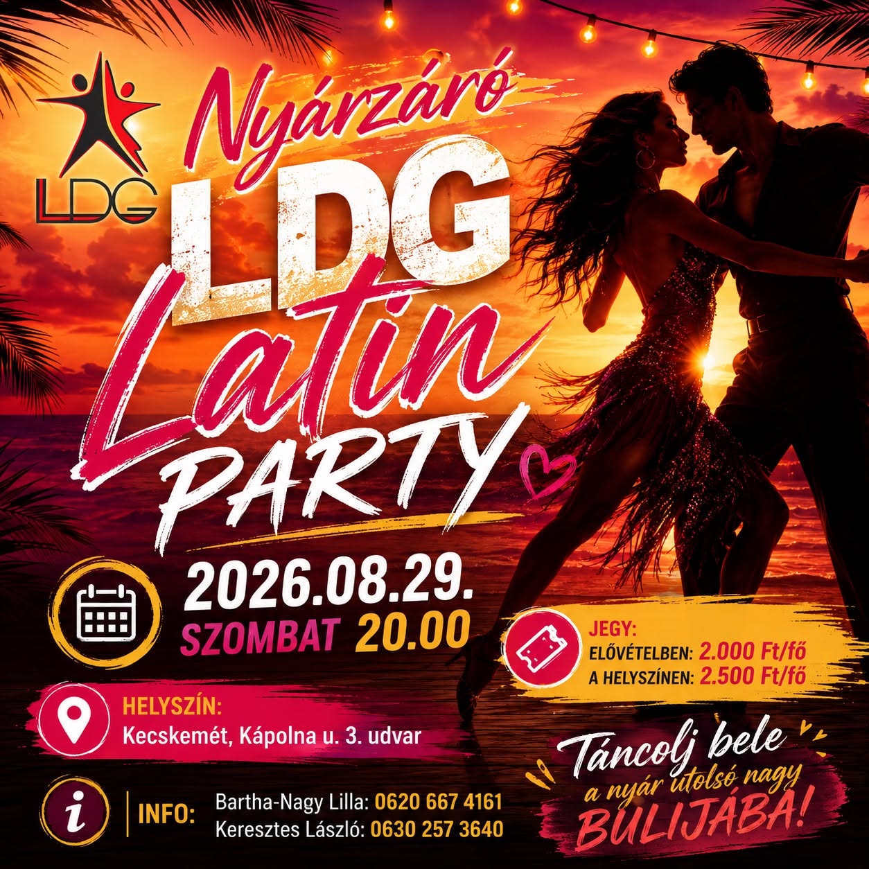 NYÁRZÁRÓ LDG LATIN PARTY